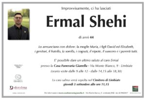 Annuncio funebre - Ermal Shehi